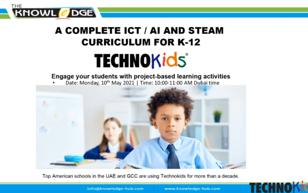 A Complete ICT / AI and STEAM curriculum for K-12: TechnoKids Webinar 10th May