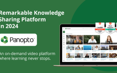 Remarkable Knowledge Sharing Platform in 2024 With Panopto’s Evolution