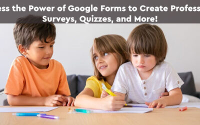 Using Google Forms for Creating Professional Surveys, Quizzes, and More!