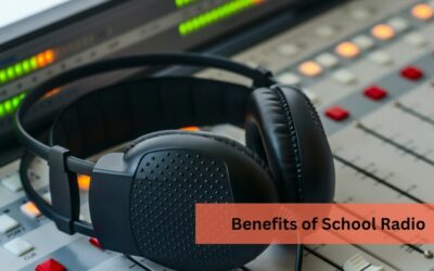 Benefits of School Radio: Empowering Every Student Voice