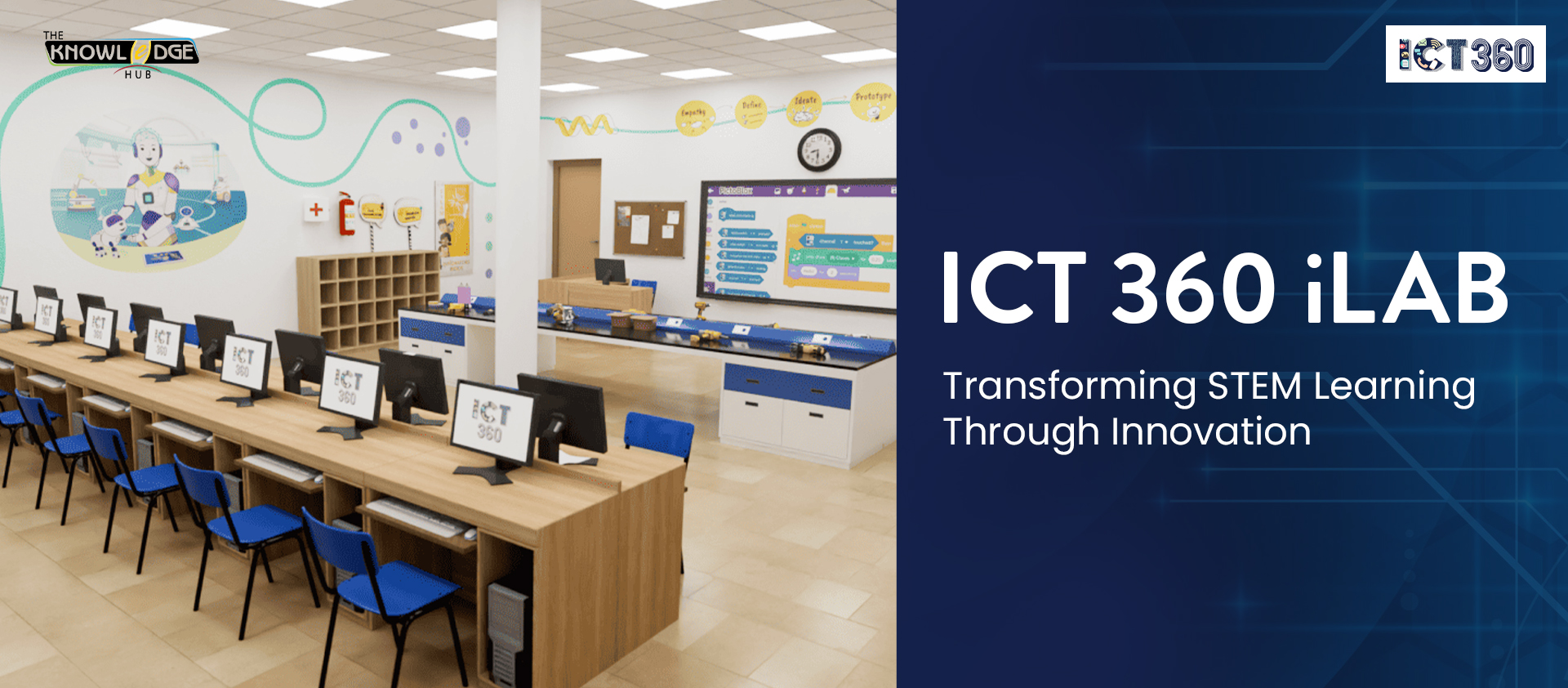 ICT 360 iLAB: Unlocking the Future of STEM Education