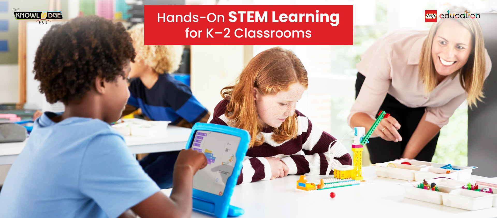 Hands-On STEM Learning for K–2 Classrooms