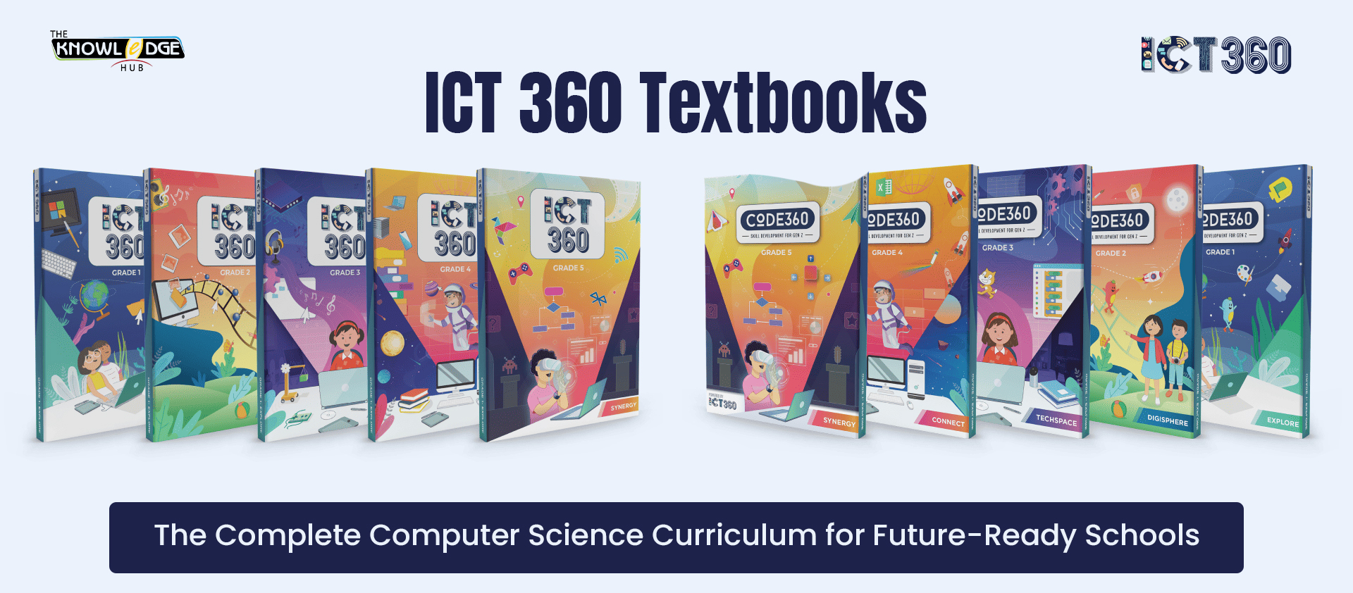 ICT 360 Textbooks: Building Future-Ready Learners