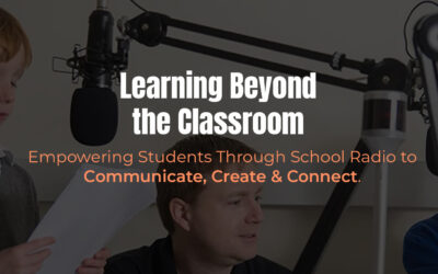 Student Engagement Through School Radio: Learning Beyond the Classroom