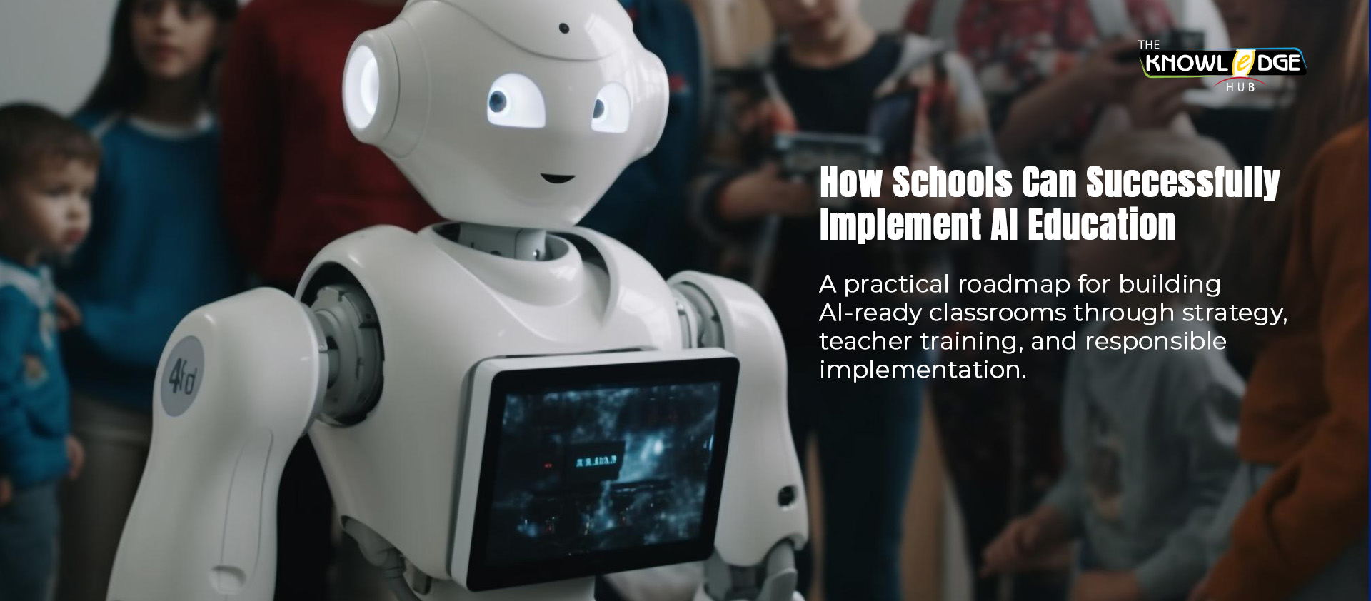 How Schools Can Successfully Implement AI Education