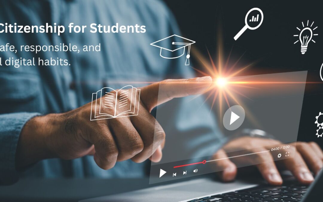 Digital Citizenship for Students: A Guide for Schools